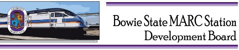 Bowie State MARC Station Development Board Banner